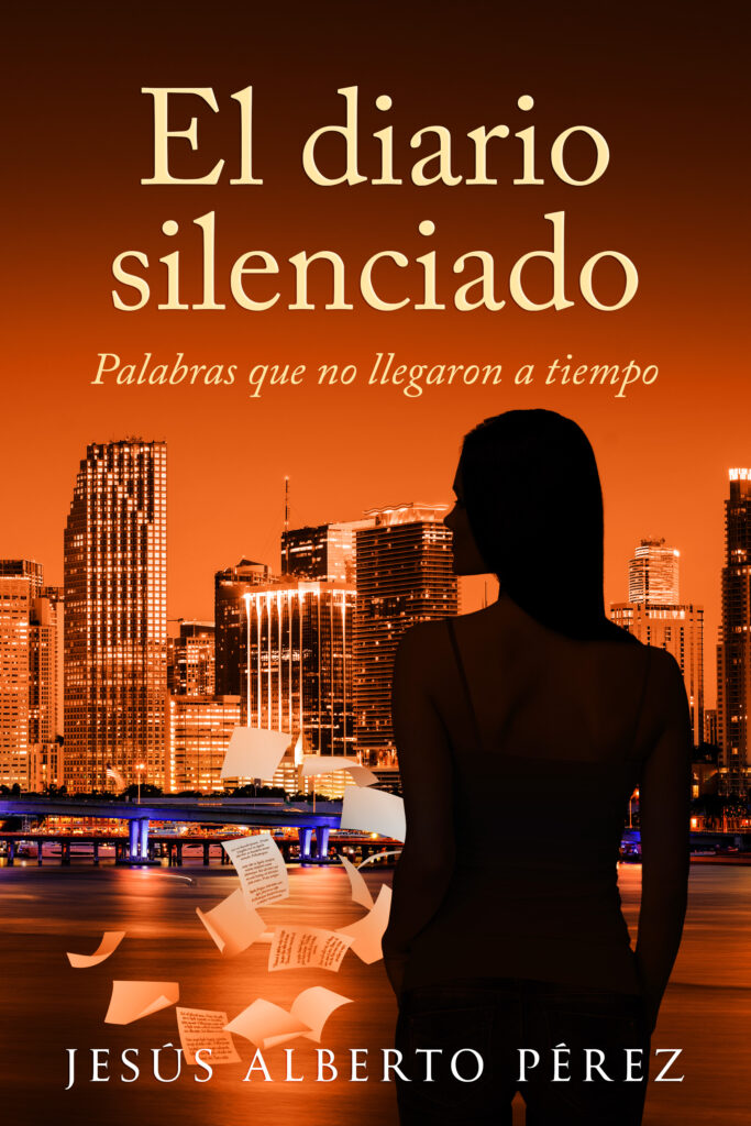 Portada de la novela El diario silenciado, de Jesús Alberto Pérez
